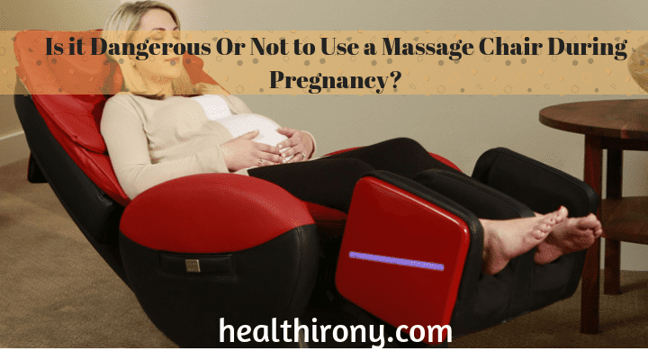 Is It Safe to Use Massage Chair During Pregnancy
