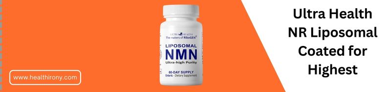 Ultra Health NR Liposomal Coated for Highest