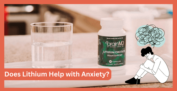 Does Lithium Help with Anxiety
