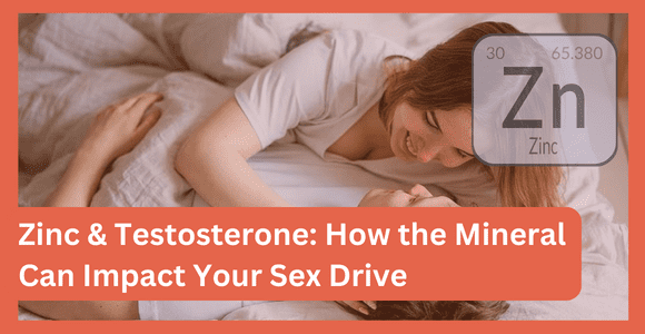 Zinc & Testosterone
